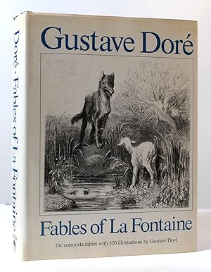 Image du vendeur pour THE FABLES OF LA FONTAINE Translated Into English Verse by Walter Thornbury. with 320 Illustrations by Gustave Dore mis en vente par Rare Book Cellar