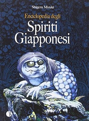 Image du vendeur pour Enciclopedia degli spiriti giapponesi mis en vente par WeBuyBooks