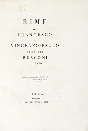 Rime/ Di/ Francesco/ E/ Vincenzo-Paolo/ Fratelli/ Rusconi/ Di Cento/ (Seguita epigrafe).