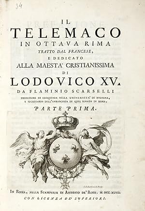 Il Telemaco in ottava rima, tradotto da francese, e dedicato alla Maestà Cristianissima di Lodovi...