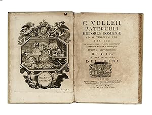 C. Velleii Paterculi Historiae Romanae ad M. Vinicium Cos. Libri duo. Interpretatione et notis il...