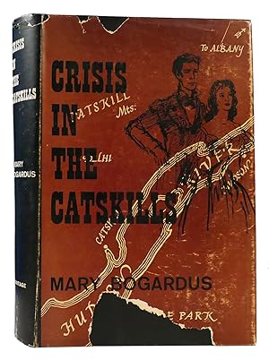 Imagen del vendedor de CRISIS IN THE CATSKILLS a la venta por Rare Book Cellar