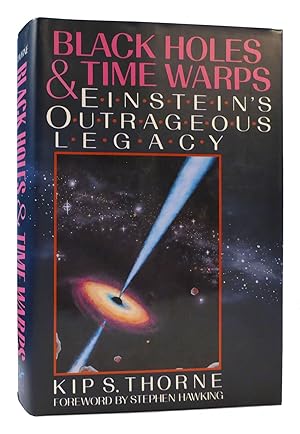 Image du vendeur pour BLACK HOLES & TIMEWARPS: EINSTEIN'S OUTRAGEOUS LEGACY mis en vente par Rare Book Cellar