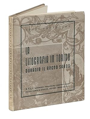 La Litografia in Torino durante il Regno Sardo.