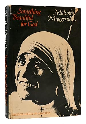 Seller image for SOMETHING BEAUTIFUL FOR GOD Mother Teresa of Calcutta for sale by Rare Book Cellar