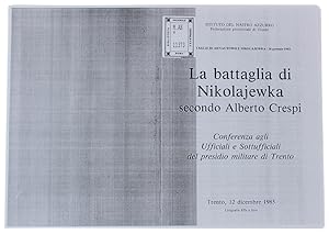 Seller image for LA BATTAGLIA DI NIKOLAJEWKA SECONDO ALBERTO CRESPI. [FOTOCOPIA]: for sale by Bergoglio Libri d'Epoca