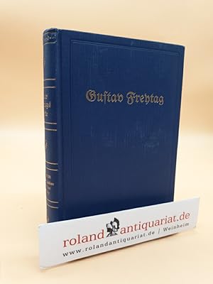Seller image for Gustav Feytags Werke: Band 17: Die Ahnen - Ingo und Ingraban - Das Nest der Zaunknige for sale by Roland Antiquariat UG haftungsbeschrnkt