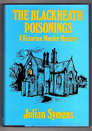 Seller image for THE BLACKHEATH POISONINGS: A Victorian Murder Mystery for sale by BOOKFELLOWS Fine Books, ABAA