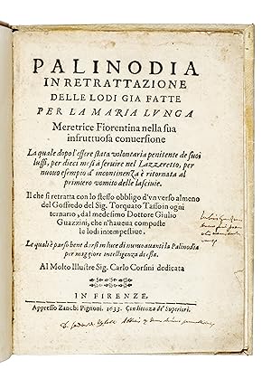 Seller image for Palinodia in retrattazione delle lodi gi fatte per la Maria Lunga. Meretrice Fiorentina nella sua infruttuosa conversione. for sale by Libreria Antiquaria Gonnelli