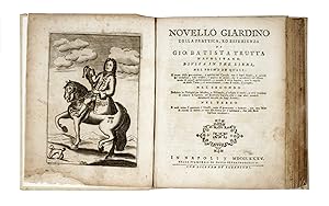 Novello Giardino della prattica, ed esperienza di. divisa in tre libri, Nel Primo de' quali si tr...