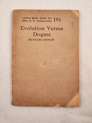 Seller image for Evolution Versus Dogma Little Blue Book No. 191 for sale by WellRead Books A.B.A.A.