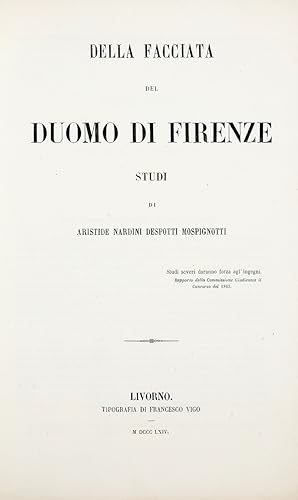 Bild des Verkufers fr Della facciata del Duomo di Firenze. Studi. zum Verkauf von Libreria Antiquaria Gonnelli
