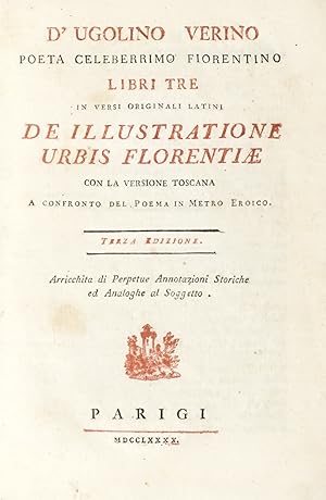Libri tre in versi originali latini de illustratione urbis Florentiae, con la versione toscana a ...