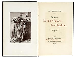 En 1592, Le Tour d'Europe d'un Flagellant.