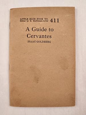 Image du vendeur pour A Guide to Cervantes Little Blue Book No. 411 mis en vente par WellRead Books A.B.A.A.