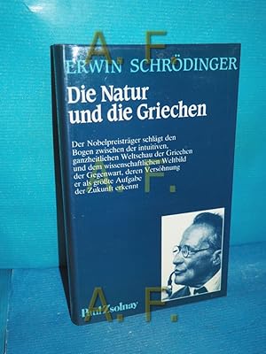 Bild des Verkufers fr Die Natur und die Griechen : [Shearman lectures, delivered at Univ. College, London on 24, 26, 28 and 31 May 1948]. [Berecht. bers. aus d. Engl. von Mira Koffka] zum Verkauf von Antiquarische Fundgrube e.U.