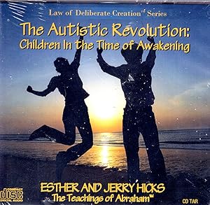 The Autistic Revolution: Children In the Time of Awakening (CD)