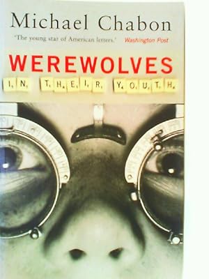 Seller image for Werewolves in Their Youth for sale by mediafritze