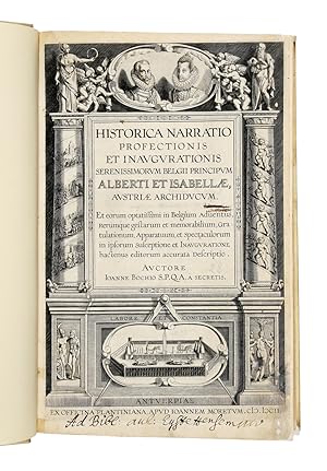 Historica narratio profectionis et inaugurationis Serenissimorum Belgii Principum Alberti et Isab...