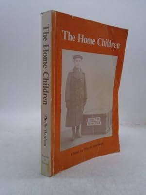 Imagen del vendedor de The Home Children: Their Personal Stories a la venta por ThriftBooksVintage