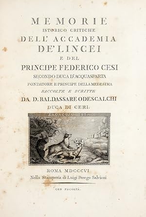 Memorie istorico critiche dell' Accademia de' Lincei e del Principe Federico Cesi secondo duca d'...