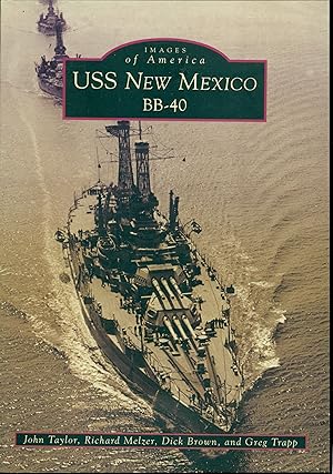 Imagen del vendedor de USS New Mexico BB-40 (Images of America) a la venta por Don's Book Store