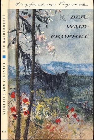 Immagine del venditore per Der Waldprophet. Geschichten aus dem Bayrischen Wald. venduto da Versandantiquariat  Rainer Wlfel