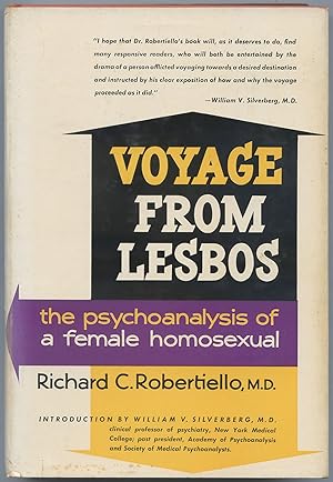 Bild des Verkufers fr Voyage from Lesbos: The Psychoanalysis of a Female Homosexual zum Verkauf von Between the Covers-Rare Books, Inc. ABAA