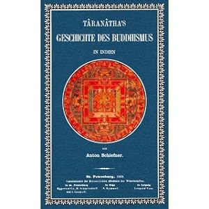 Seller image for Trantha's Geschichte des Buddhismus in Indien Aus dem Tibetischen bersetzt for sale by Versandantiquariat Nussbaum