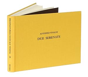 Due Serenate. Partitura in facsimile. Saggio introduttivo a Cura di Michael Talbot e Paul Everett...