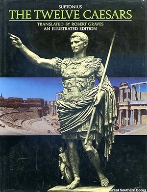 Seller image for The Twelve Caesars: An Illustrated Edition: Translated by Robert Graves for sale by Great Southern Books