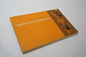 People of the Potlatch. Native Arts and Culture of the Pacific Northwest Coast