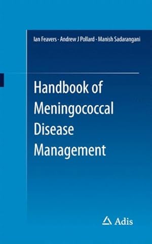 Seller image for Handbook of Meningococcal Disease Management for sale by GreatBookPrices