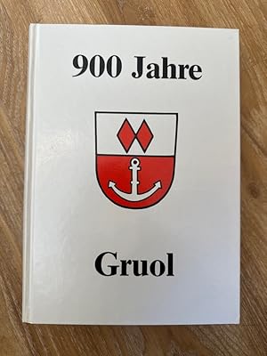 900 Jahre Gruol