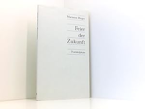 Seller image for Feier der Zukunft for sale by Book Broker