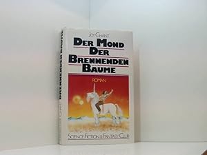 Bild des Verkufers fr Der Mond der brennenden Bume zum Verkauf von Book Broker