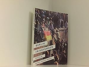 Bild des Verkufers fr Berlin im November: Dt. /Engl. /Franz. [deutsch ; english ; franais] zum Verkauf von Book Broker