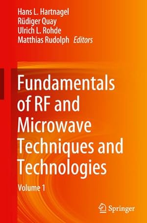 Bild des Verkufers fr Fundamentals of RF and Microwave Techniques and Technologies zum Verkauf von BuchWeltWeit Ludwig Meier e.K.