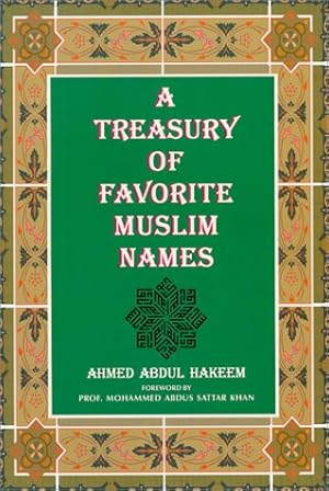 Bild des Verkufers fr Treasury of Favorite Muslim Names zum Verkauf von WeBuyBooks