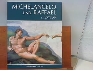 Bild des Verkufers fr Michelangelo und Raffael in Vatikan zum Verkauf von ABC Versand e.K.