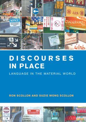 Image du vendeur pour Discourses in Place: Language in the Material World mis en vente par moluna