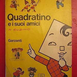 Seller image for Quadratino e i suoi amici for sale by Antonio Pennasilico