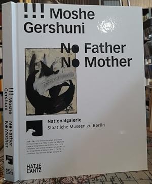 No Father. No Mother.