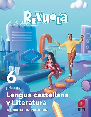 Seller image for Lengua castellana 6primaria. bloque i comunicacin. revuela 2023 for sale by Imosver
