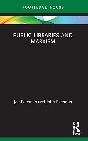 Imagen del vendedor de Public Libraries and Marxism a la venta por moluna