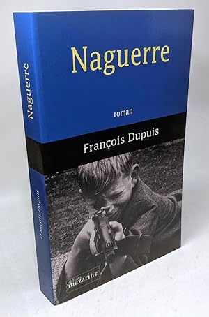 Image du vendeur pour Naguerre mis en vente par crealivres