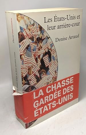 Seller image for Les Etats-Unis et leur arrire-cour for sale by crealivres