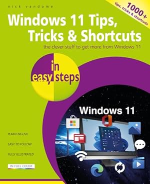 Image du vendeur pour Windows 11 Tips, Tricks & Shortcuts in Easy Steps mis en vente par GreatBookPrices