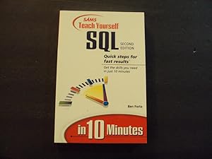 Imagen del vendedor de Sams Teach Yourself SQL In 10 Minutes sc Ben Forta 2nd ed 1st Print 2001 a la venta por Joseph M Zunno