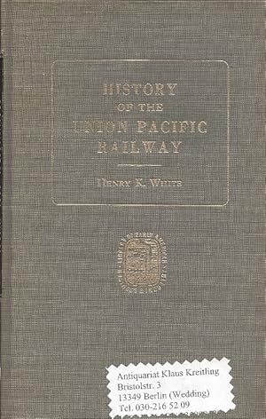 History of the Union Pacific Railway